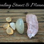 Crystal Healing Stone Meanings